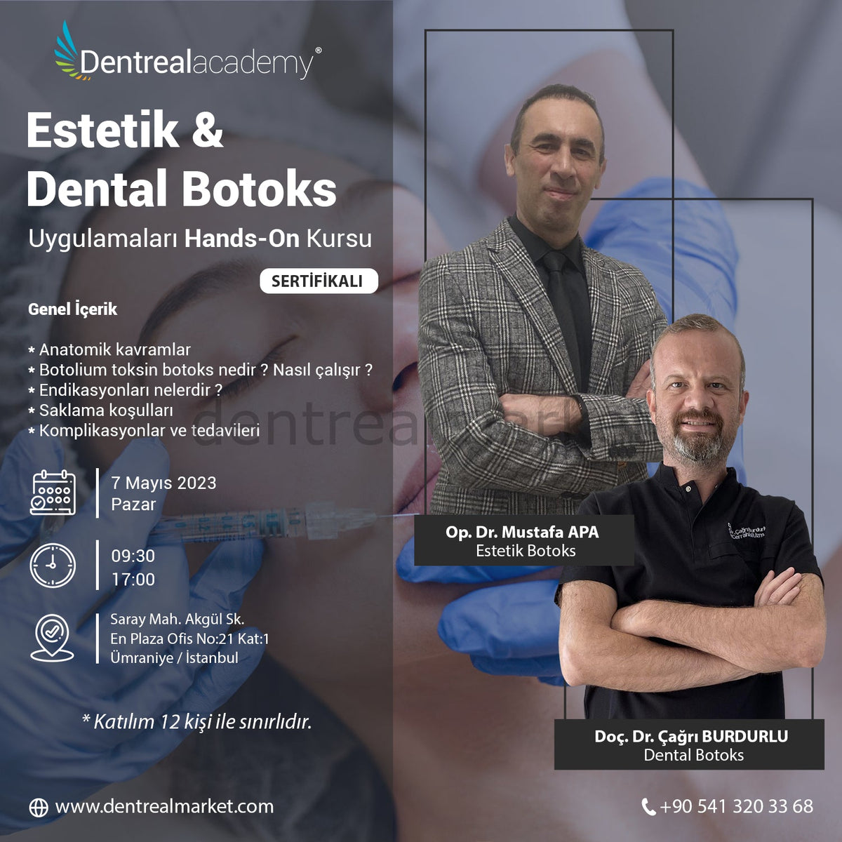 Dentrealacademy - Aesthetic and Dental Botox Applications Hands - On Training